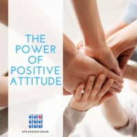 The Power of Positive Attitude